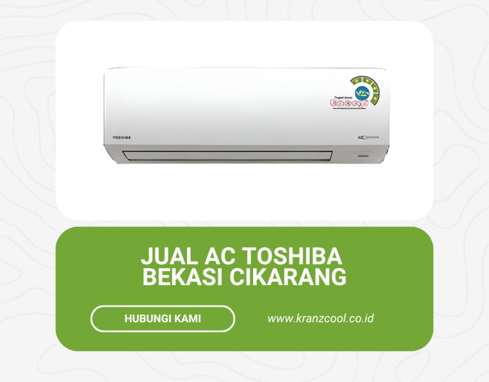 Jual AC Toshiba Bekasi Cikarang