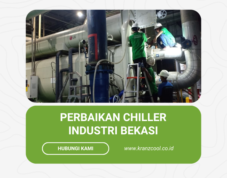 Perbaikan Chiller Industri Bekasi